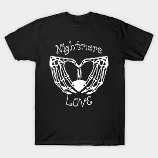 Nightmare Love T-Shirt